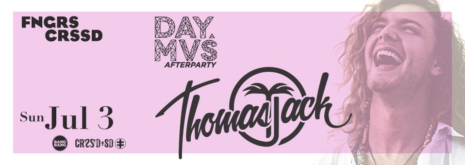 Thomas Jack DAYMVS After Party