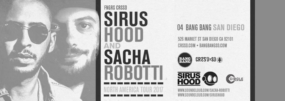 Sirus Hood + Sacha Robotti
