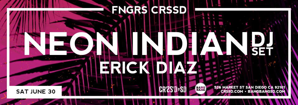 Neon Indian (DJ Set)