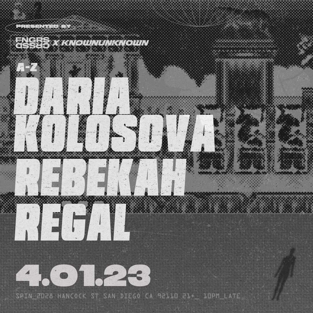 Rebekah Daria Kolosova Regal FNGRS CRSSD Rebekah daria kolosova regal fngrs crssd